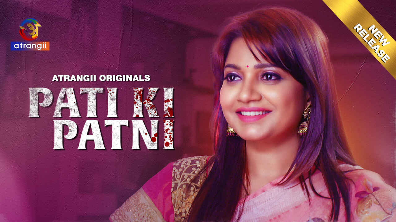 Pati Ki Patni 2024 Atrangii Originals Hindi Xxx Short Film – Raat Ki Chudai Ka Khel